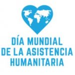 Dia Mundial de la Asistencia Humanitaria